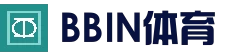 BBIN体育平台 - 官方赛事竞猜平台